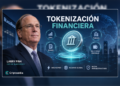 Larry Fink advierte rápida tokenización financiera