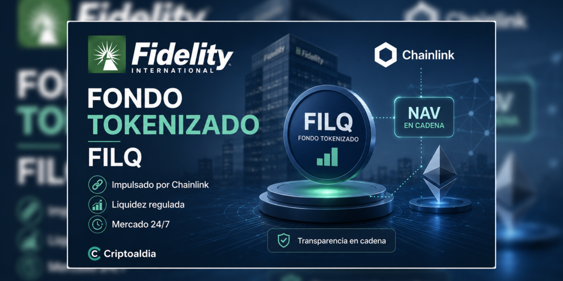 Fidelity lanza fondo tokenizado FILQ