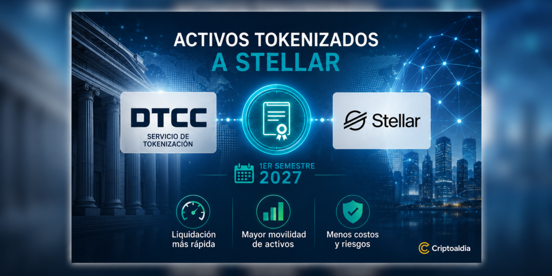 DTCC llevará activos tokenizados a Stellar