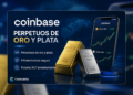 Coinbase lanza perpetuos de oro y plata