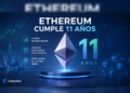 Ethereum cumple 11 años: así ha evolucionado la segunda mayor blockchain del mercado