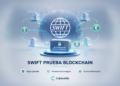 Swift prueba infraestructura blockchain para pagos tokenizados globales