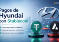Hyundai completa con éxito sus primeros pagos con stablecoin en Avalanche